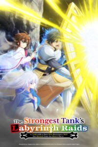 Download The Strongest Tank’s Labyrinth Raids (Season 1) [S01E10 Added] Dual Audio {Hindi-Japanese} WeB-DL 480p [80MB] || 720p [140MB] || 1080p [460MB]