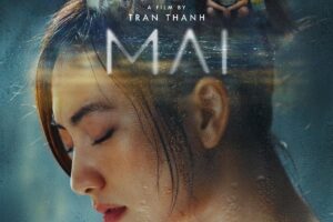 Download Mai (2024) {Vietnamese With Subtitles} 480p [390MB] || 720p [1.0GB] || 1080p [2.5GB]