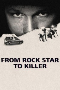 Download From Rock Star to Killer (Season 1) Dual Audio {English-French} WeB-DL 720p [300MB] || 1080p [810MB]