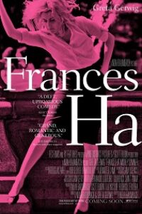 Download Frances Ha (2012) {English With Subtitles} 720p [800MB] || 1080p [2.5GB]