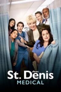 Download St. Denis Medical (Season 1) [S01E16 Added] {English With Subtitles} WeB-DL 720p [180MB] || 1080p [1.5GB]
