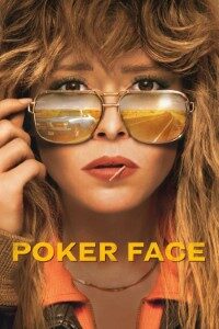 Download Poker Face (Season 1-2) [E07 Added] Dual Audio (Hindi-English) Esubs WeB-Dl 480p [] || 720p [350MB] || 1080p [1.3GB]