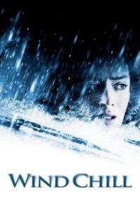Download Wind Chill (2007) Dual Audio {Hindi-English} Esubs BluRay 480p [298MB] || 720p [880MB] || 1080p [1.8GB]