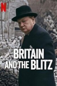 Download Britain and the Blitz (2025) Dual Audio (Hindi-English) Msubs Web-Dl 480p [260MB] || 720p [700MB] || 1080p [1.6GB]