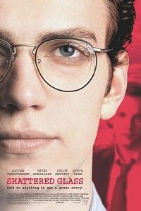 Download Shattered Glass (2003) {English With Subtitles} 480p [400MB] || 720p [800MB] || 1080p [3.2GB]